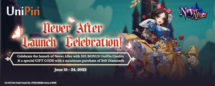 Never After Launch Bonus! (PH)